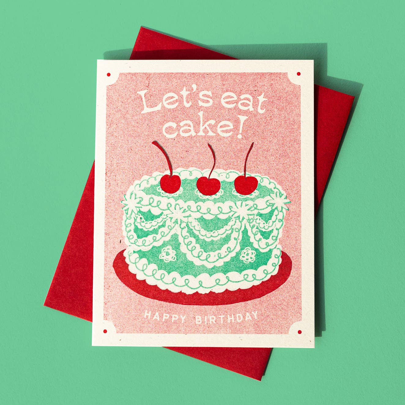 Let's Eat Cake - Risograph Birthday Card