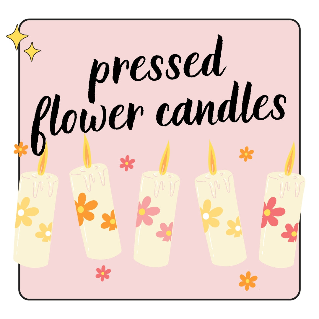 Workshop - 10/26 - Fall Pressed Flower Candles